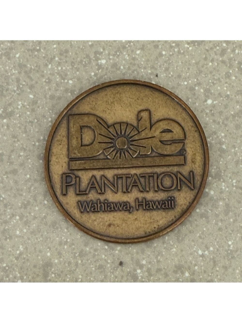 Dole Plantation Souvenir Coin 2008